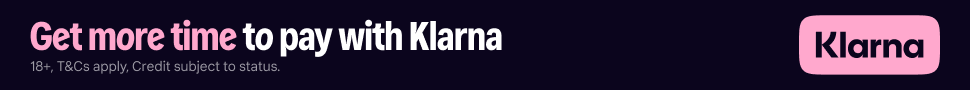Banner with text Get more time to pay with Klarna in white and pink on a dark background, and a pink rounded rectangle with the Klarna logo. Small print reads 18+. T&Cs apply. Credit subject to status.