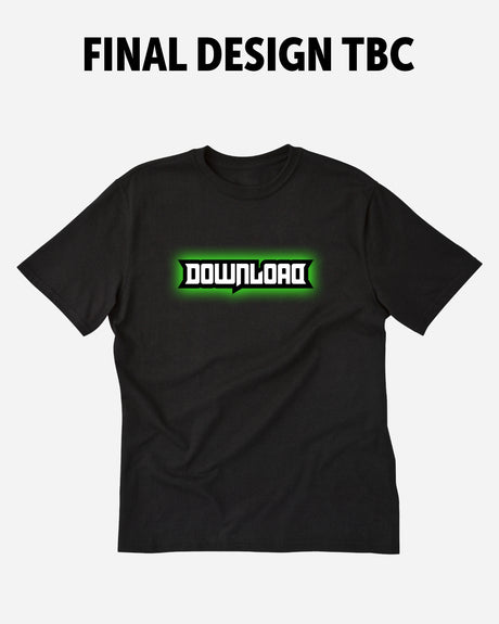 The PRE-ORDER 2027 Line-Up T-Shirt from Download Festival Shop features DOWNLOAD in bold, white, stylized letters with a green glow and “FINAL DESIGN TBC” above—an essential festival tee.
